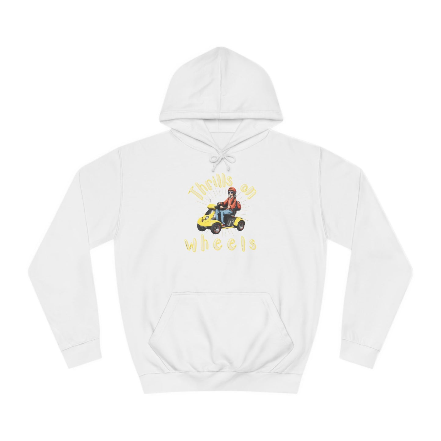 Unisex College Hoodie Designed as the perfect gift or merch for that dynamic inspirational wheelchair or mobility scooter using trendy lady