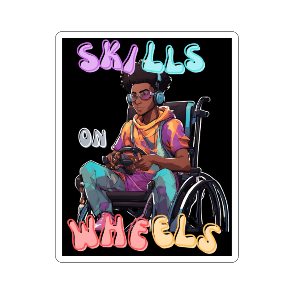 Kiss-Cut Stickers Designed as the perfect gift or merch for that video game loving inspirational wheelchair or mobility scooter gamer.