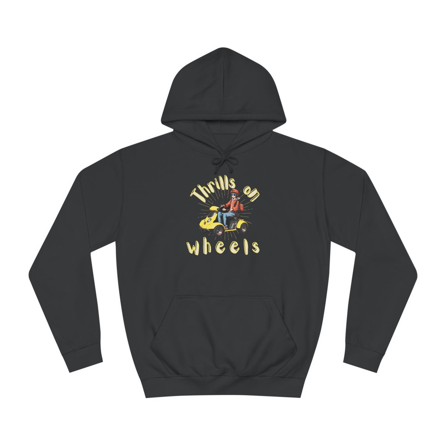 Unisex College Hoodie Designed as the perfect gift or merch for that dynamic inspirational wheelchair or mobility scooter using trendy lady